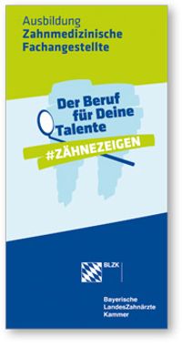 Flyer der BLZK zur Ausbildung als ZFA #zähnezeigen